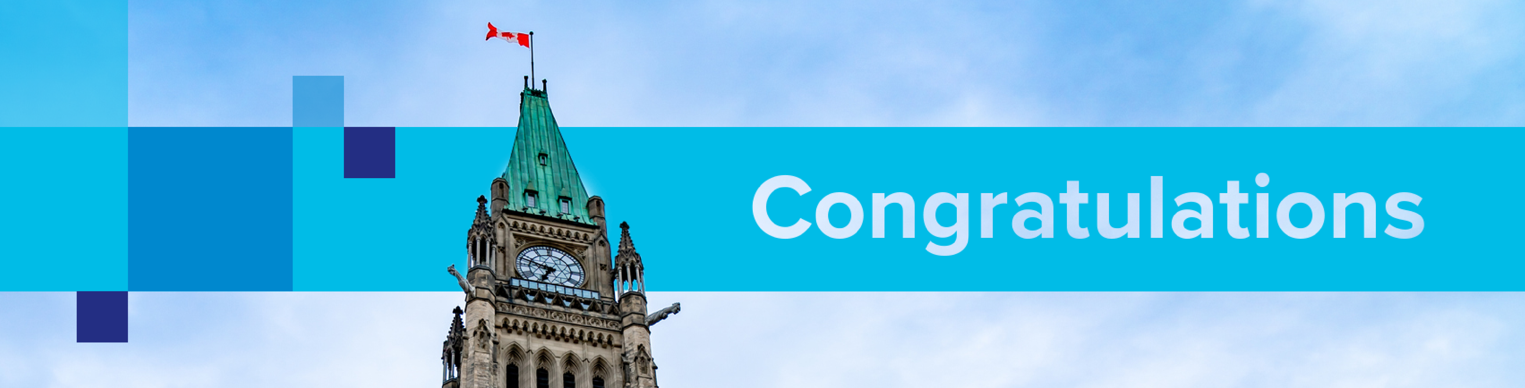 “Congratulations” appears over a thin blue banner, with a picture of Peace Tower in Ottawa behind it. 