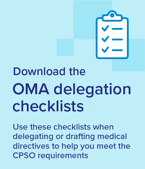 Graphic with clipboard checklist icon and text 'Download the OMA delegation checklists' with supporting text about meeting CPSO requirements, on a light blue background with geometric shapes.